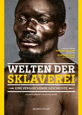 Ismard |  Welten der Sklaverei | Buch |  Sack Fachmedien