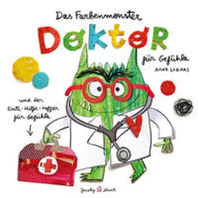 Llenas |  Das Farbenmonster - Doktor für Gefühle | Buch |  Sack Fachmedien