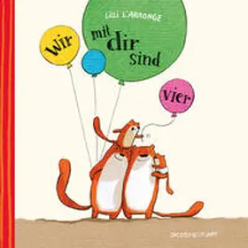 L'Arronge |  Wir mit dir sind vier (Mini-Ausgabe) | Buch |  Sack Fachmedien