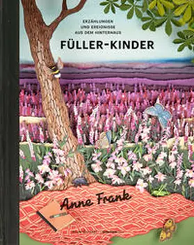 Frank / Anne Frank Stichting |  Füller-Kinder | Buch |  Sack Fachmedien