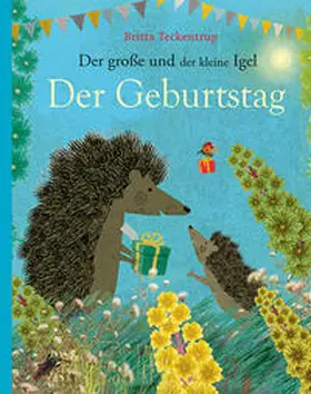 Teckentrup |  Der große und der kleine Igel / Der Geburtstag | Buch |  Sack Fachmedien