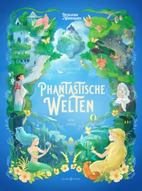 Perez / Lacombe |  Phantastische Welten | Buch |  Sack Fachmedien