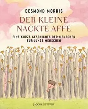 Morris |  Der kleine nackte Affe | Buch |  Sack Fachmedien