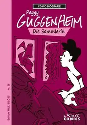 Blöss / Blöß |  Comicbiographie Peggy Guggenheim | Buch |  Sack Fachmedien