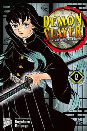 Gotouge / Goto¯ge |  Demon Slayer 12 | Buch |  Sack Fachmedien