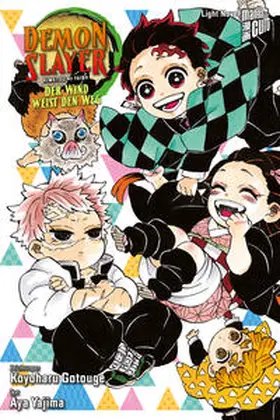 Yajima / Gotouge |  Demon Slayer - Kimetsu no Yaiba: Der Wind weist den Weg | Buch |  Sack Fachmedien
