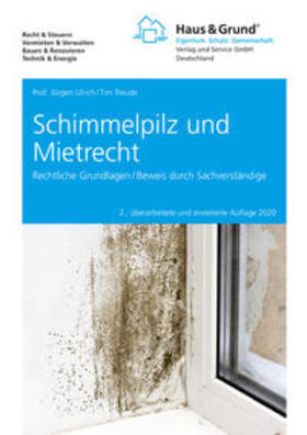 Ulrich / Treude | Schimmelpilz und Mietrecht | Buch | 978-3-96434-009-2 | sack.de