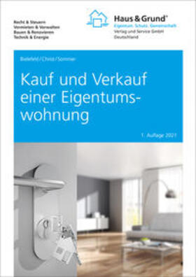Bielefeld / Christ / Sommer |  Kauf und Verkauf einer Eigentumswohnung | Buch |  Sack Fachmedien