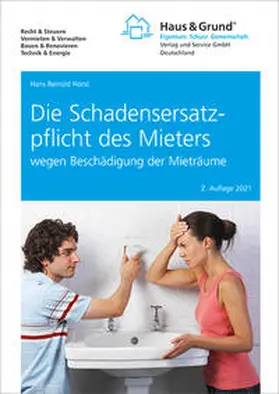 Horst |  Die Schadensersatzpflicht des Mieters | Buch |  Sack Fachmedien