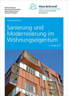 Horst | Sanierung und Modernisierung im Wohnungseigentum | Buch | 978-3-96434-025-2 | sack.de