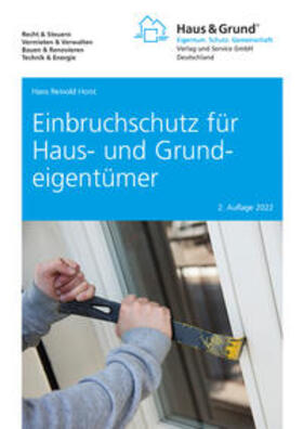 Horst | Einbruchschutz für Haus- und Grundeigentümer | Buch | 978-3-96434-030-6 | sack.de