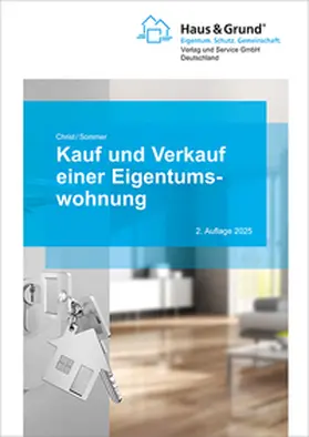 Sommer / Christ |  Kauf und Verkauf einer Eigentumswohnung | Buch |  Sack Fachmedien
