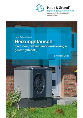 Horst |  Heizungstausch nach dem Gebäudemodernisierungsgesetz (GModG) | Buch |  Sack Fachmedien