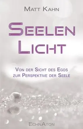 Kahn |  Seelenlicht | eBook | Sack Fachmedien