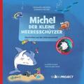Wegner / Ricker |  Michel, der kleine Meeresschützer | Buch |  Sack Fachmedien