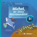 Wegner / Ricker |  Michel, der kleine Meereswanderer | Buch |  Sack Fachmedien