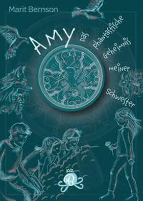 Bernson |  Amy - Das phantastische Geheimnis meiner Schwester | Buch |  Sack Fachmedien