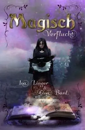 Linger / Bard |  Magisch Verflucht | Buch |  Sack Fachmedien