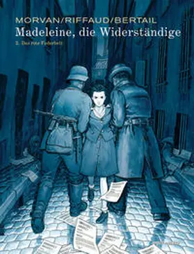 Riffaud / Morvan |  Madeleine, die Widerständige | Buch |  Sack Fachmedien