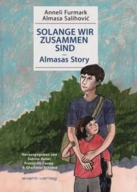 Furmark / Salihovic / Rutar | Solange wir zusammen sind | Buch | 978-3-96445-181-1 | www.sack.de