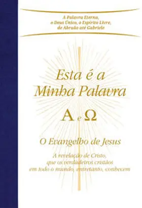 Gabriele |  Esta é a Minha Palavra. A e O | Buch |  Sack Fachmedien