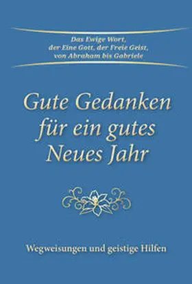Gabriele |  Gute Gedanken für ein gutes Neues Jahr | Buch |  Sack Fachmedien