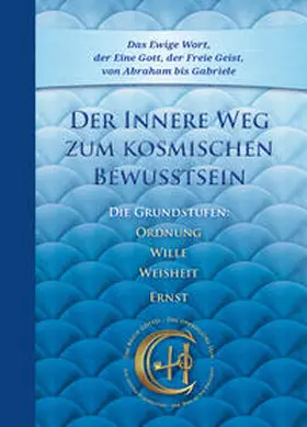 Gabriele | Der Innere Weg zum kosmischen Bewusstsein | Buch | 978-3-96446-397-5 | www.sack.de