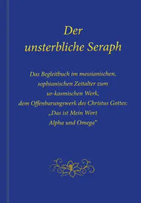 Gabriele / Seifert |  Der unsterbliche Seraph | Buch |  Sack Fachmedien