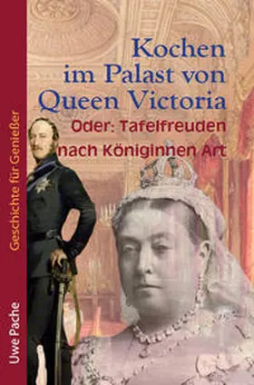 Pache |  Kochen im Palast von Queen Victoria | Buch |  Sack Fachmedien