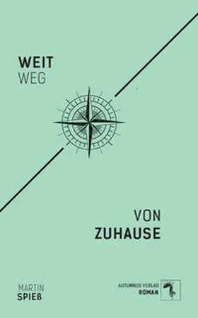 Spieß |  Weit weg von Zuhause | Buch |  Sack Fachmedien