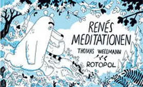 Wellmann |  Renés Meditationen | Buch |  Sack Fachmedien