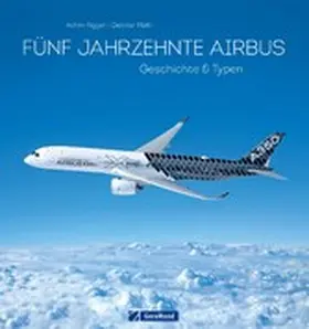 Figgen / Plath |  50 Jahre Airbus. Geschichte & Typen. | eBook | Sack Fachmedien