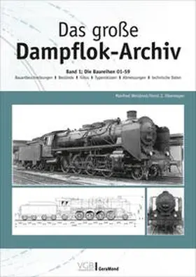 Weisbrod / Obermayer |  Das große Dampflok-Archiv | Buch |  Sack Fachmedien