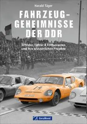 Täger |  Fahrzeug-Geheimnisse der DDR | Buch |  Sack Fachmedien