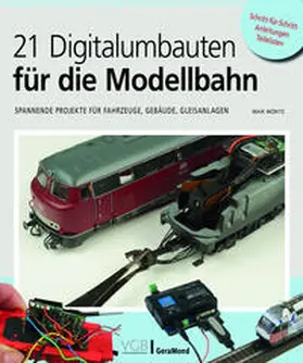 Möritz |  21 Digitalumbauten für die Modellbahn | Buch |  Sack Fachmedien