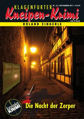 Zingerle |  Die Nacht der Zerper | eBook | Sack Fachmedien
