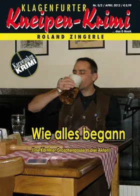 Zingerle |  Wie alles begann | eBook | Sack Fachmedien