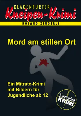 Zingerle |  Mord am stillen Ort | eBook | Sack Fachmedien