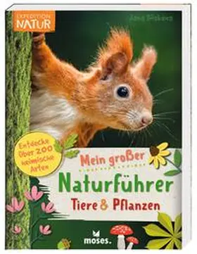 Böskens |  Mein großer Naturführer Tiere & Pflanzen | Buch |  Sack Fachmedien