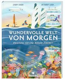 Forde |  Wundervolle Welt von Morgen | Buch |  Sack Fachmedien