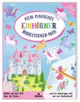 Robertson |  Mein magisches Rubbelsticker-Buch Einhörner | Buch |  Sack Fachmedien