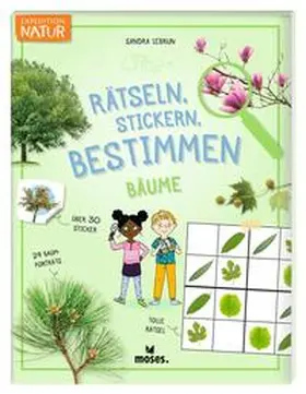 Lebrun |  Expedition Natur Rätseln, Stickern, Bestimmen - Bäume | Buch |  Sack Fachmedien