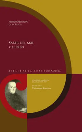 Roncero / Calderón de la Barca / Roncero López |  Saber del mal y el bien | Buch |  Sack Fachmedien