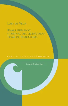 Vega / Arellano |  Rimas humanas y divinas del licenciado Tomé de Burguillos | eBook | Sack Fachmedien