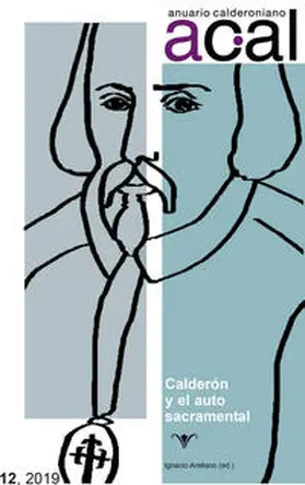 Arellano |  Anuario calderoniano 12 (2019) : Calderón y el auto sacramental | Buch |  Sack Fachmedien