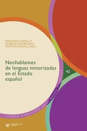 Ramallo / Amorrortu / Puigdevall |  Neohablantes de lenguas minorizadas en el Estado español | Buch |  Sack Fachmedien