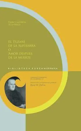 DeVos / Calderón de la Barca | El Tuzaní de la Alpujarra o Amor después de la muerte / Pedro Calderón de la Barca | Buch | 978-3-96456-954-7 | sack.de