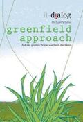 Schmid |  greenfield approach | Buch |  Sack Fachmedien