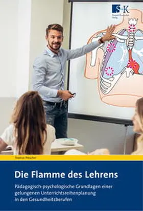 Prescher |  Die Flamme des Lehrens | Buch |  Sack Fachmedien