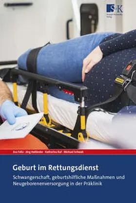 Fella / Holländer / Ruf |  Geburt im Rettungsdienst | Buch |  Sack Fachmedien